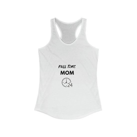 FULL TIME MOM -Women&