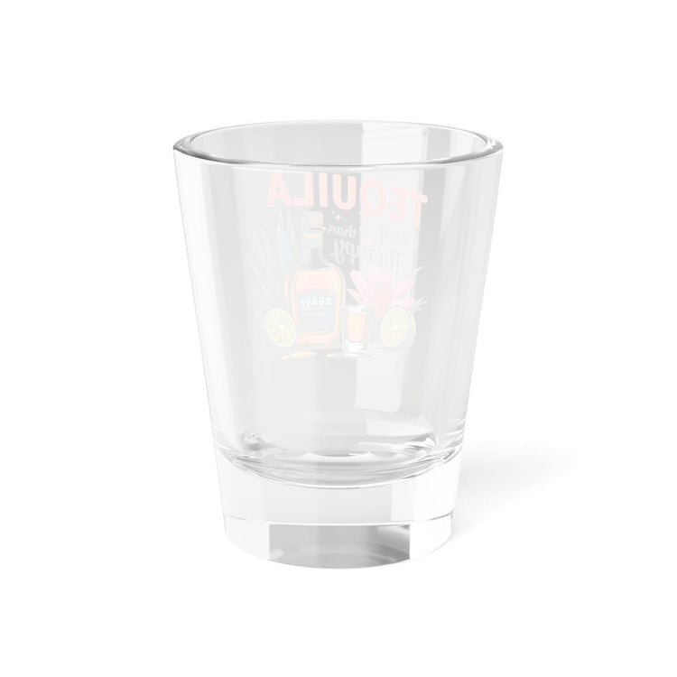 Tequila Shot Glass - Cheaper than Therapy, Funny Gift for Party, Birthday, Barware, Bachelorette, Humor Drinking Glass
