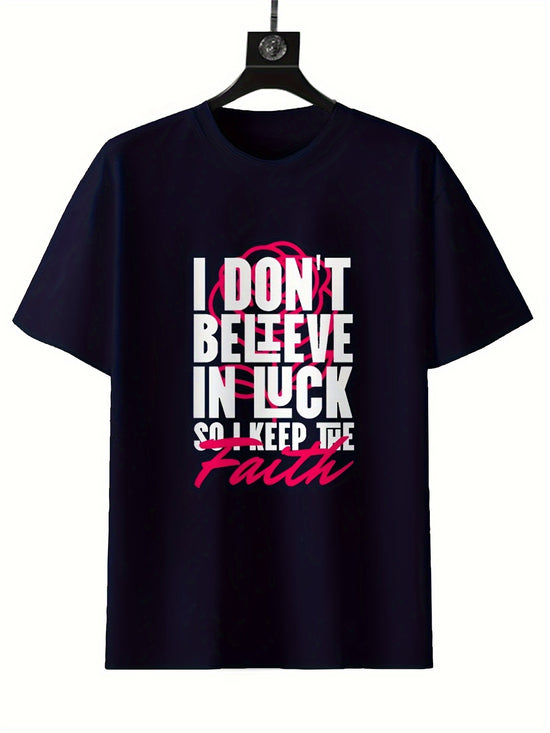 Keep The Faith Printed Unisex Round Neck T-shirt Casual Short Sleeved Top