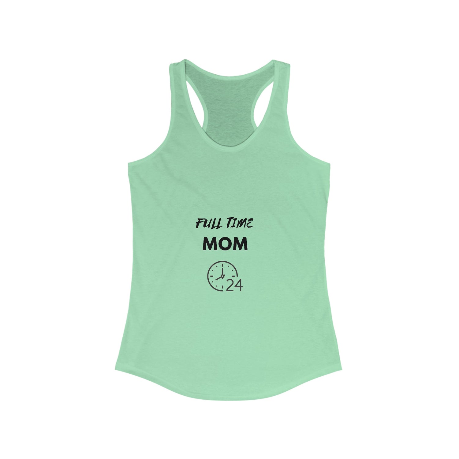 FULL TIME MOM -Women&