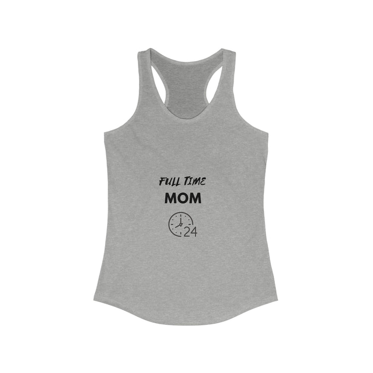 FULL TIME MOM -Women&
