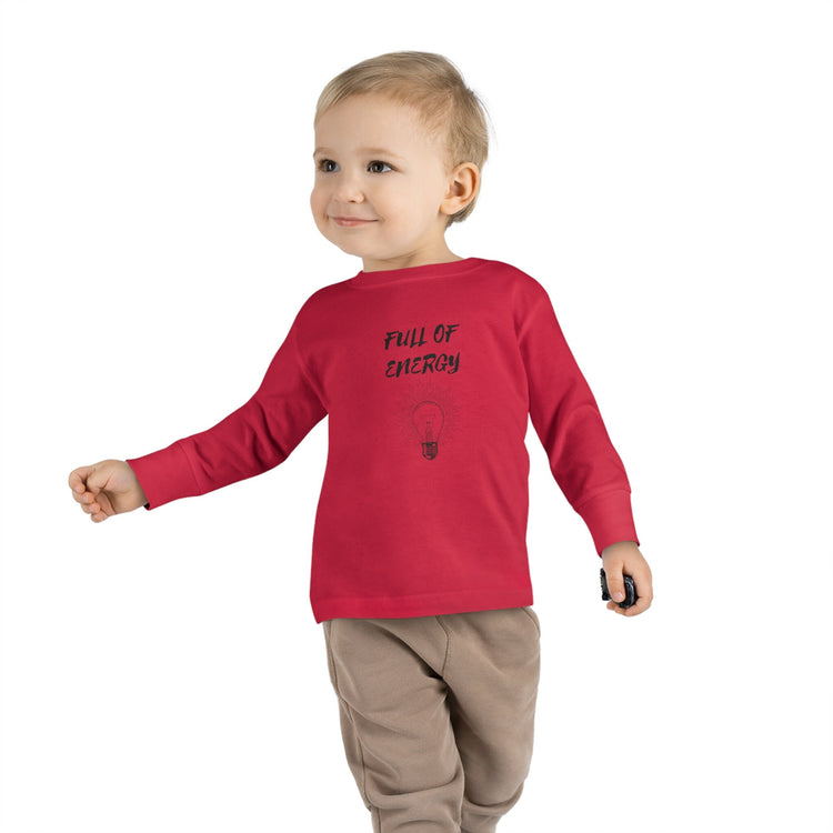 Full of Energy Toddler Long Sleeve Tee, Energy Baby, Toddler clothes, Children wear, Kids casual wear, bay Momma gift, Kids Birthday gift,