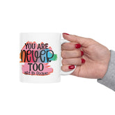 Ceramic Mug 11oz, Postive Sublimation Mug, Great Student Gift, Encouraging Coffee Mug, Love & Friendship Mug, Healthy Mind items