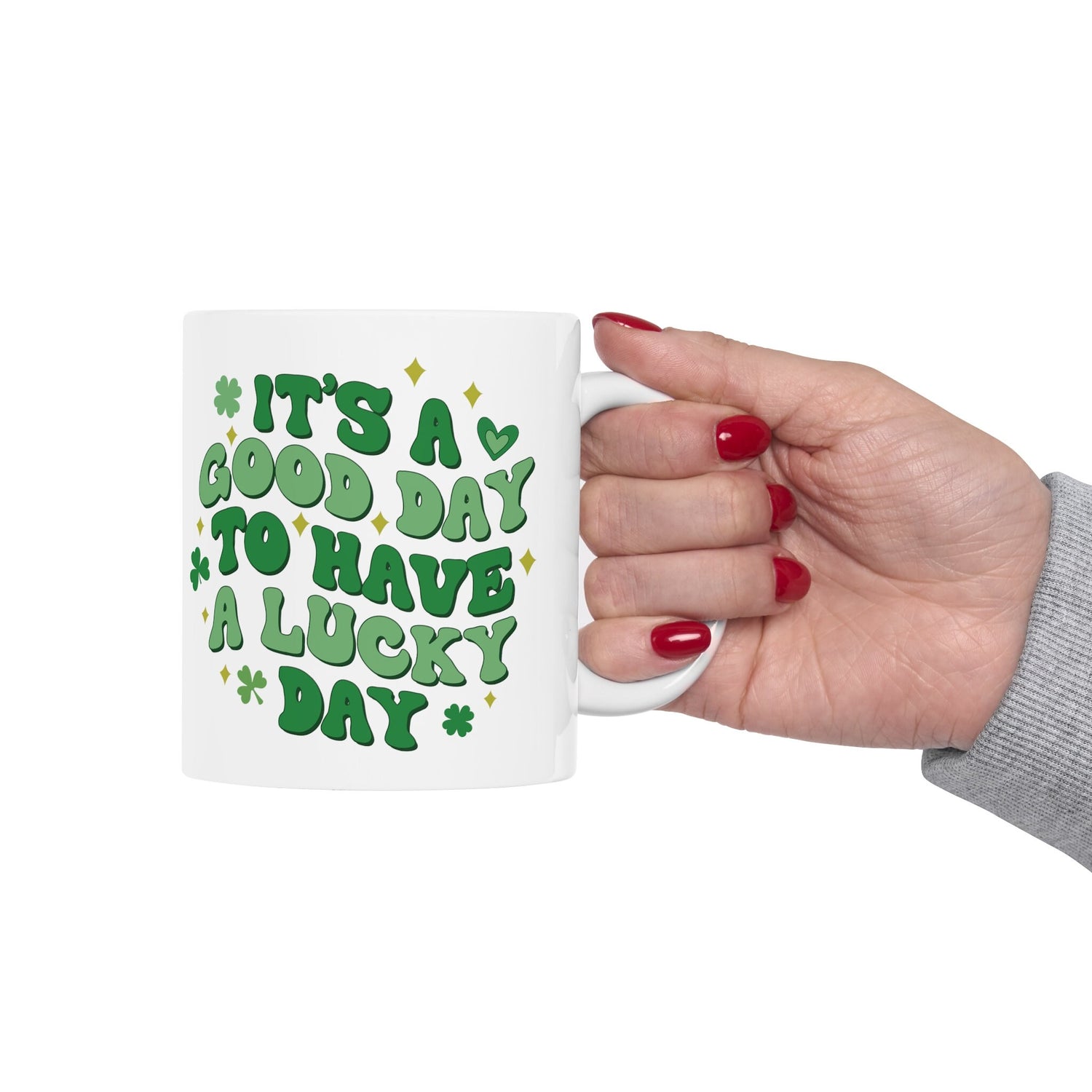 Ceramic Mug 11oz, Lucky Day Coffee Mug, St Pattys Day Mug, Green Clovers, Positive Kitchenware, Good Day Festive Decor