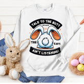 Easter Spring Funny Unisex Sweatshirt, Sarcastic Silly Bunny Casual Light Cozy Everyday Wear Holiday Sweater