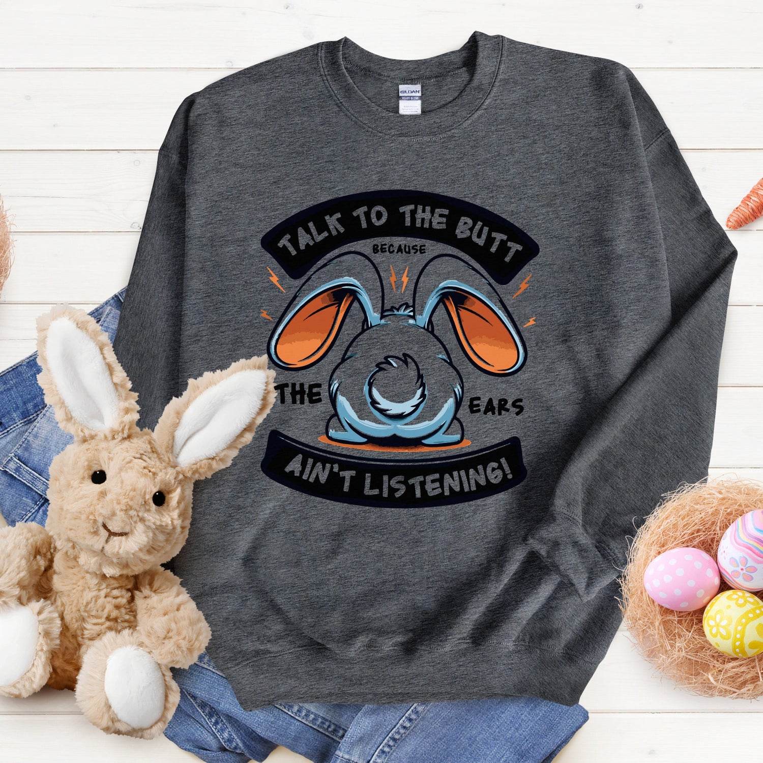 Easter Spring Funny Unisex Sweatshirt, Sarcastic Silly Bunny Casual Light Cozy Everyday Wear Holiday Sweater