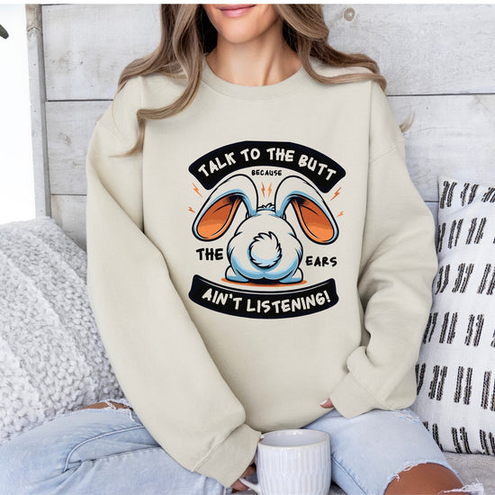 Easter Spring Funny Unisex Sweatshirt, Sarcastic Silly Bunny Casual Light Cozy Everyday Wear