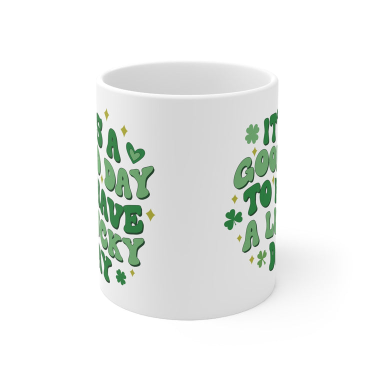 Ceramic Mug 11oz, Lucky Day Coffee Mug, St Pattys Day Mug, Green Clovers, Positive Kitchenware, Good Day Festive Decor
