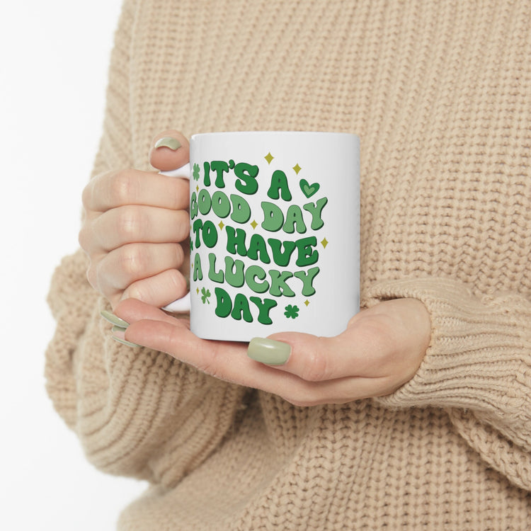 Ceramic Mug 11oz, Lucky Day Coffee Mug, St Pattys Day Mug, Green Clovers, Positive Kitchenware, Good Day Festive Decor