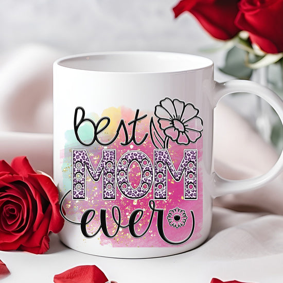 Ceramic Mug, 11oz, Best Mom Ever Mug, Great Mothers Day Gift, Special Mommy Mug, Stylish Coffee Cup, Green Tea Cup