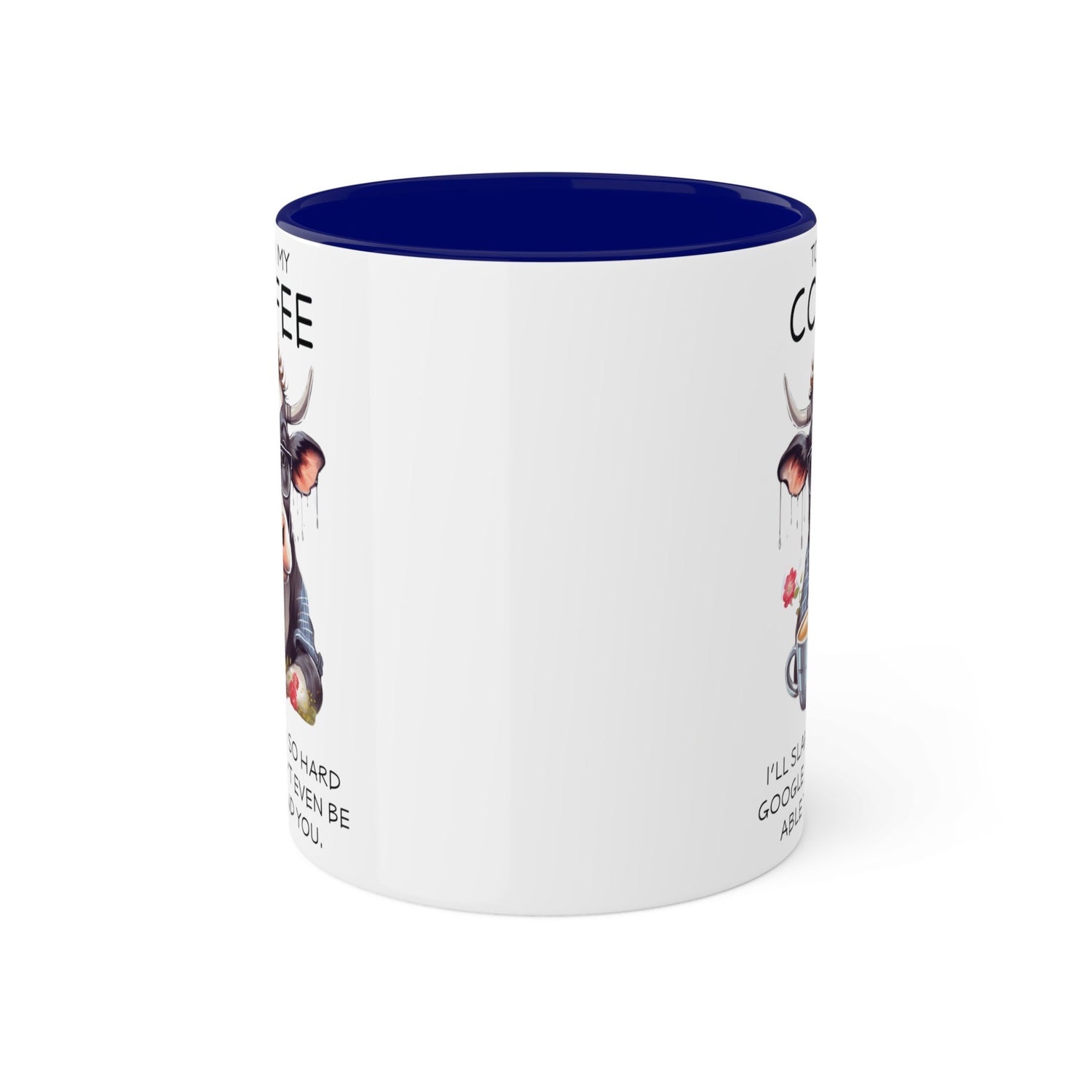 Colorful Mugs, 11oz, Funny sarcastic saying humorous cow print portrait kitchen decor coffee hot tea cup silly gift