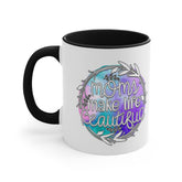 Accent Coffee Mug, 11oz, Moms make life beautiful perfect saying on a cup for special Mamma gift on any day great for birthday Mothers day