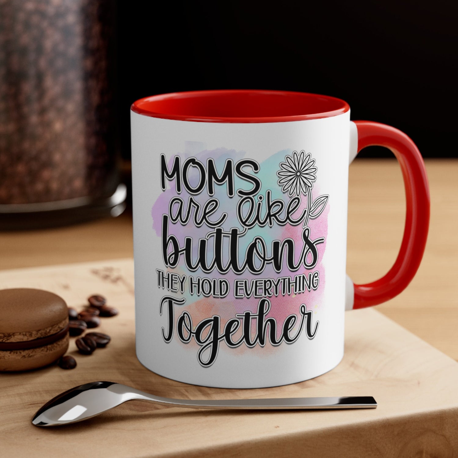 Accent Coffee Mug, 11oz, Mom beautiful sayings 2 tone daily office home novelty decor beverage cup great for Mothers Day or anytime gift