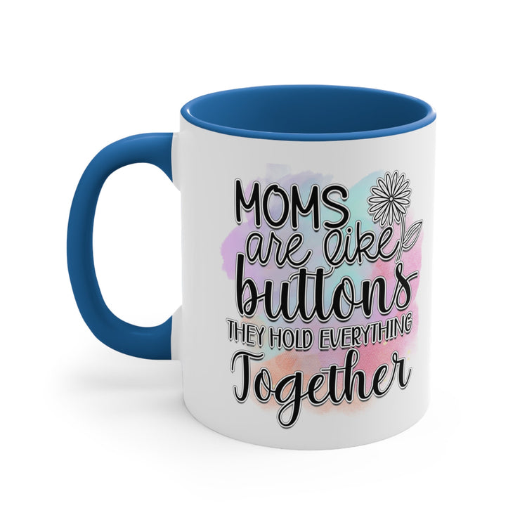 Accent Coffee Mug, 11oz, Mom beautiful sayings 2 tone daily office home novelty decor beverage cup great for Mothers Day or anytime gift