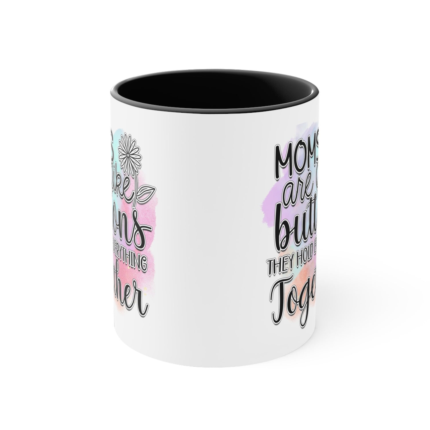 Accent Coffee Mug, 11oz, Mom beautiful sayings 2 tone daily office home novelty decor beverage cup great for Mothers Day or anytime gift