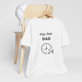 Full time Dad Jersey Short Sleeve Fathers Day Christmas holiday gift hard working thoughtful great papa shirt