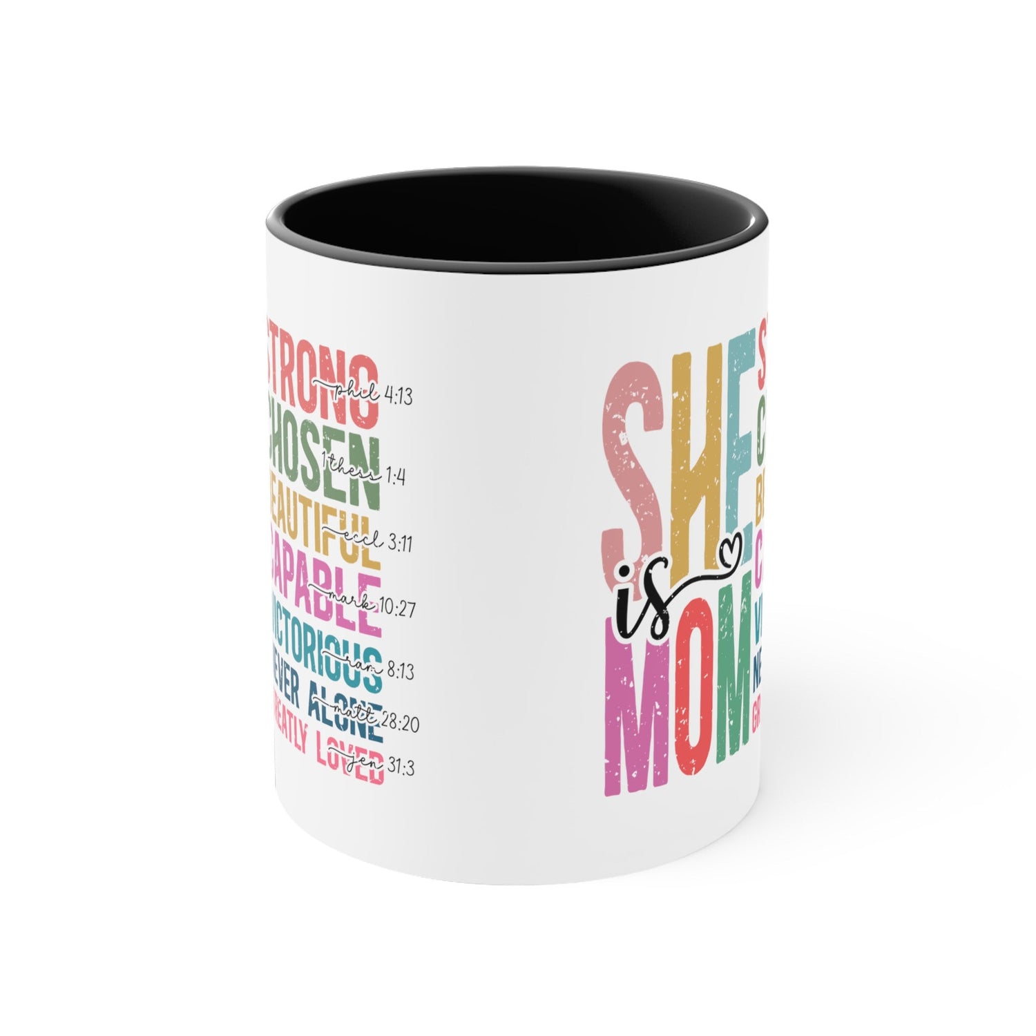 Accent Coffee Mug, 11oz, She is Mom bright coffee colorful encouraging positive strong message enduring two tone beverage cup relative gift