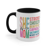 Accent Coffee Mug, 11oz, She is Mom bright coffee colorful encouraging positive strong message enduring two tone beverage cup relative gift