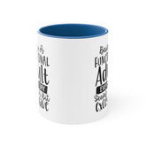 Accent Coffee Mug, 11oz, Humorous Adult coffee tea sarcastic saying novelty two tone handle fun everyday office home desk minimilist cup