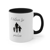 Fathers Day Mug, Priceless father multicolor everyday special dad day sentimental message coffee tea hot chocolate beverage mug