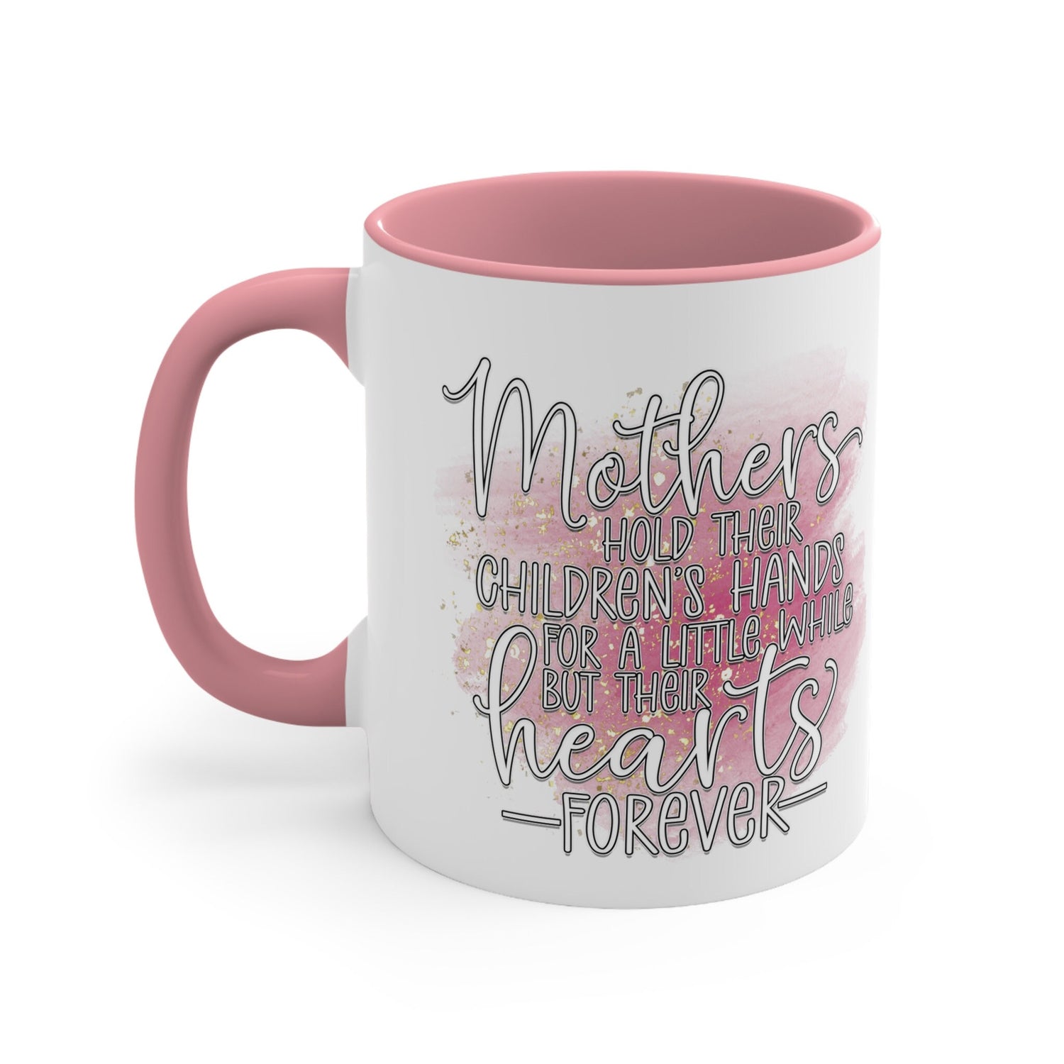 Accent Coffee Mug, 11oz, Heartfelt Mother loving messge two tone coffee tea handle pretty mom beverage drinking cup mug