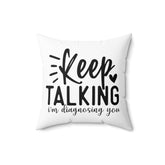 Spun Polyester Square Pillow, Sarcastic couch pillow, Humorous house decor