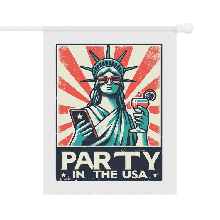 Garden & House Banner, party in the USA Statue of Liberty funny humorous decorative front yard garden flag post stand outside decor