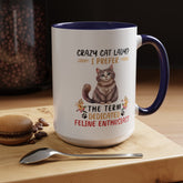 Accent Coffee Mug (11, 15oz), Crazy Cat Lady coffee mug, Humorous sayings, Kitty Lover tea cup,