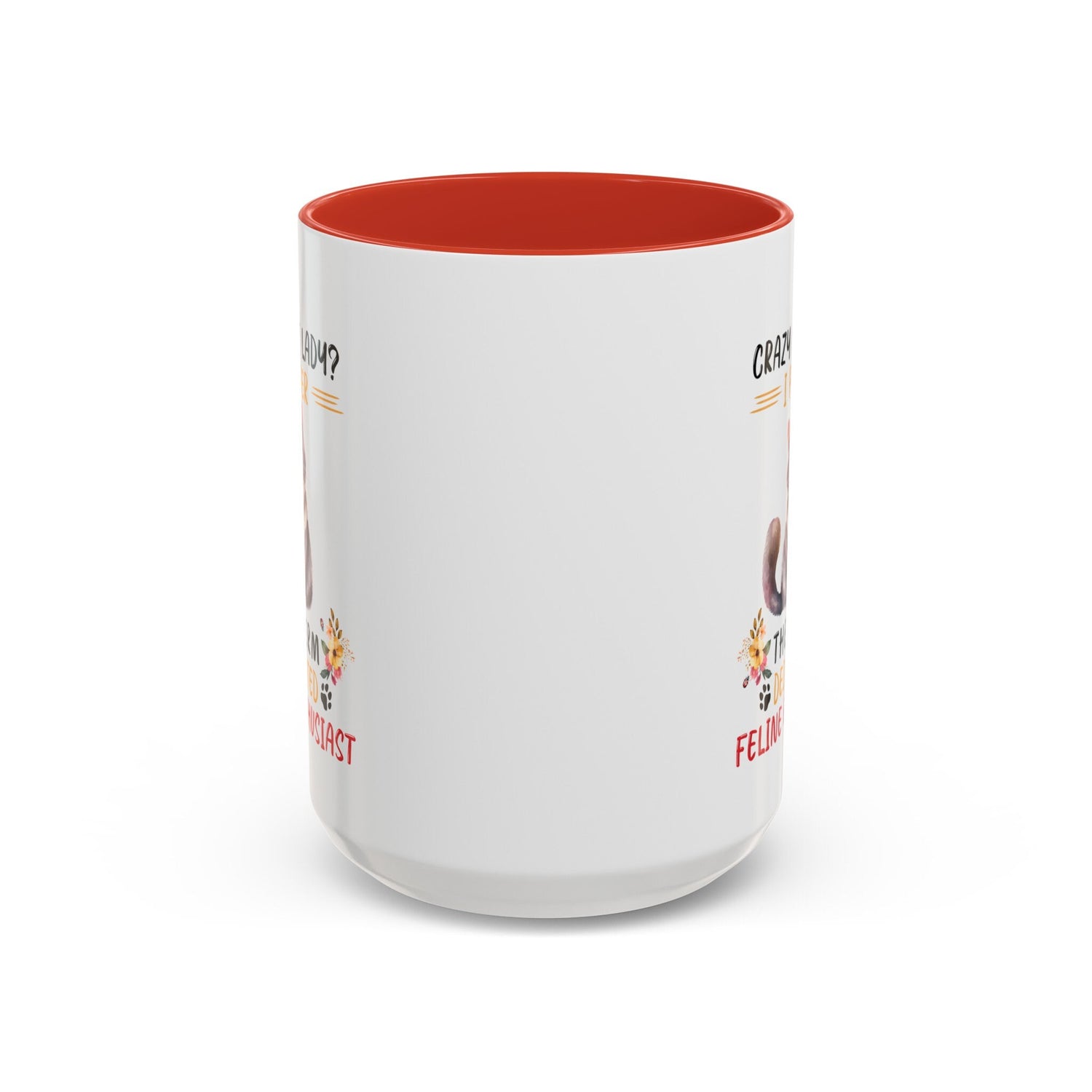 Accent Coffee Mug (11, 15oz), Crazy Cat Lady coffee mug, Humorous sayings, Kitty Lover tea cup,