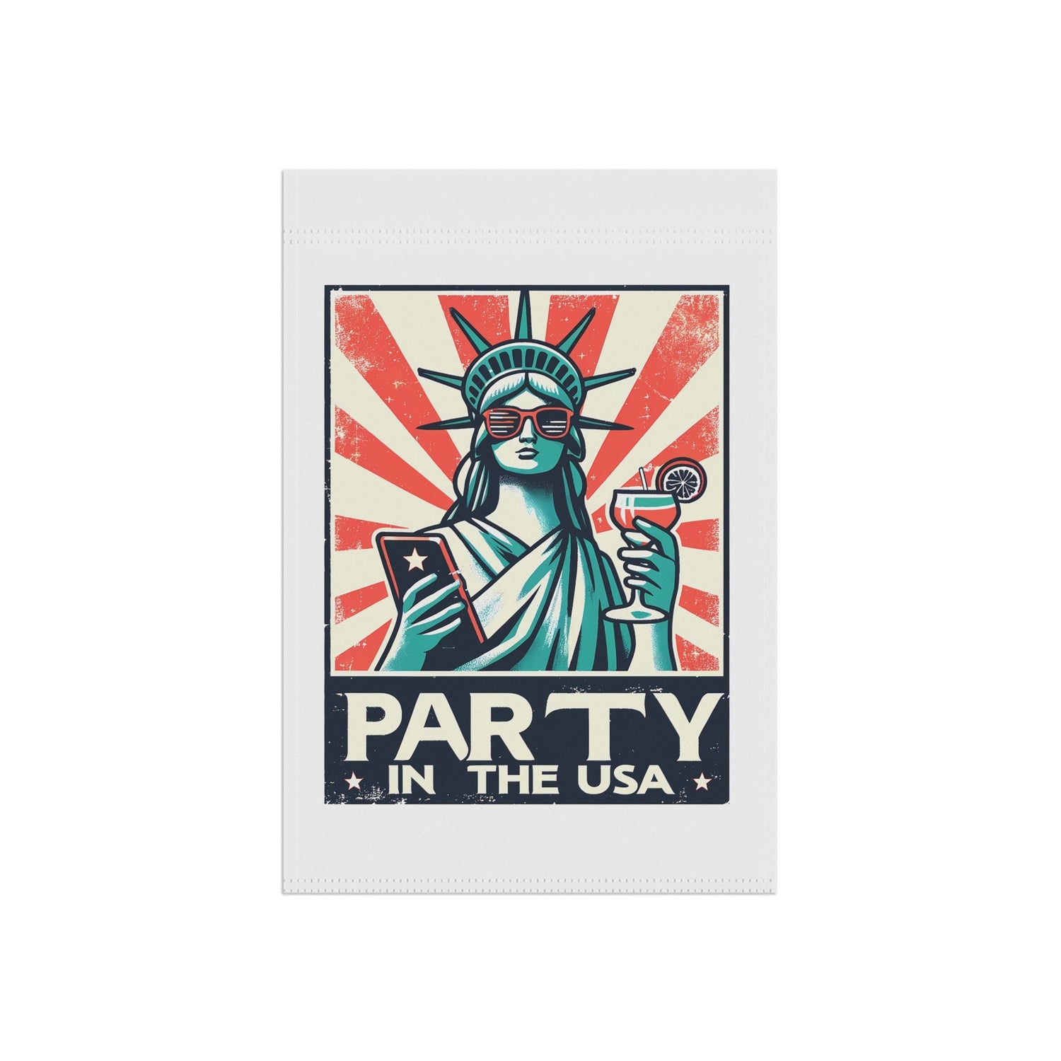 Garden & House Banner, party in the USA Statue of Liberty funny humorous decorative front yard garden flag post stand outside decor
