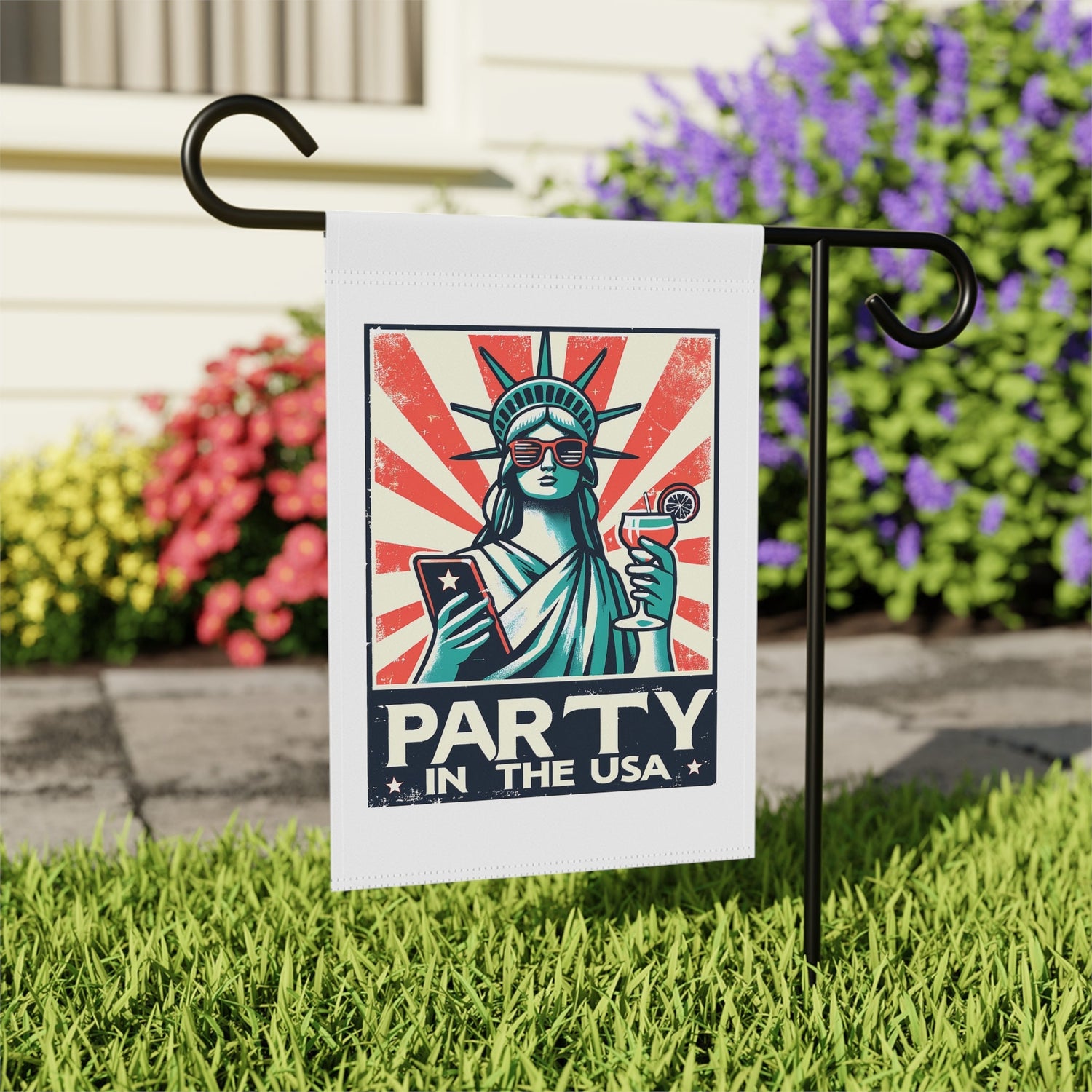 Garden & House Banner, party in the USA Statue of Liberty funny humorous decorative front yard garden flag post stand outside decor