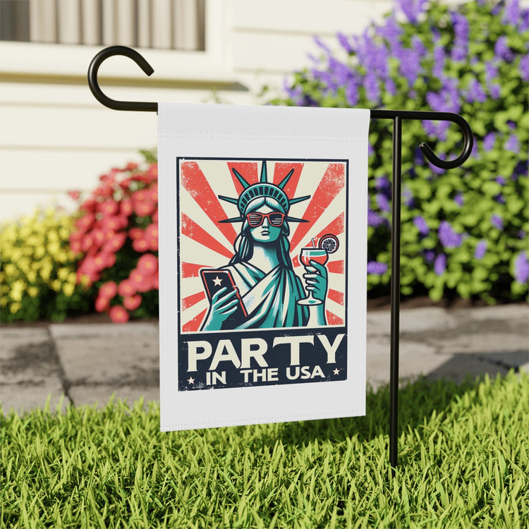 Garden & House Banner, party in the USA Statue of Liberty funny humorous decorative front yard garden flag post stand outside decor