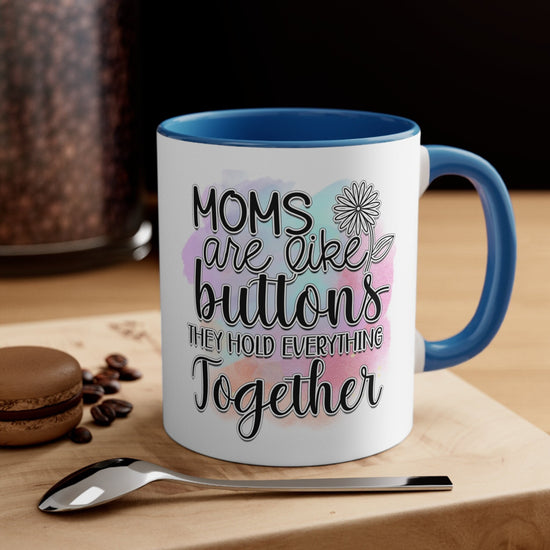 Accent Coffee Mug, 11oz, Mom beautiful sayings 2 tone daily office home novelty decor beverage cup great for Mothers Day or anytime gift