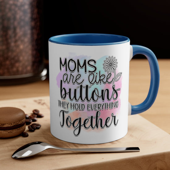 Accent Coffee Mug, 11oz, Mom beautiful sayings 2 tone daily office home novelty decor beverage cup great for Mothers Day or anytime gift