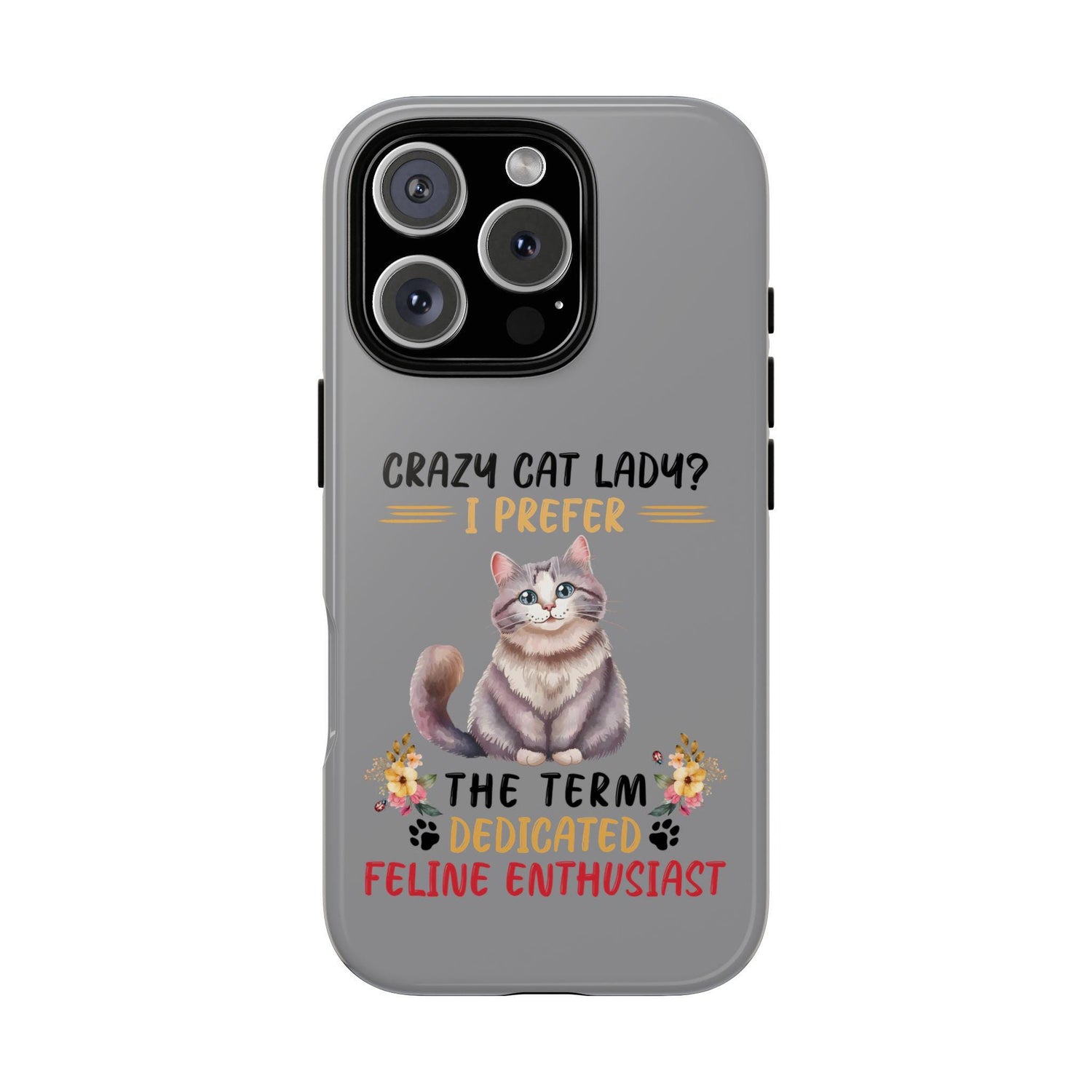 Tough Cases. Iphone 14 sturdy case, Iphone15 funny case, Sarcastic Crazy Cat Lady, Matte phone covers, cat lover gift