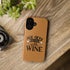 Tough Cases, Iphone funny Saying sturdy strong hard shell cover case, Wine Themed designs, Iphone15, 14, 13, 12