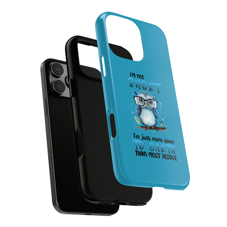 Phone Case, Funny Owl Design Powerful Tough Turquoise Hard Cover, Humorous Sayings, Iphone Case, Strong, Protective, Gift for Owl Lovers,