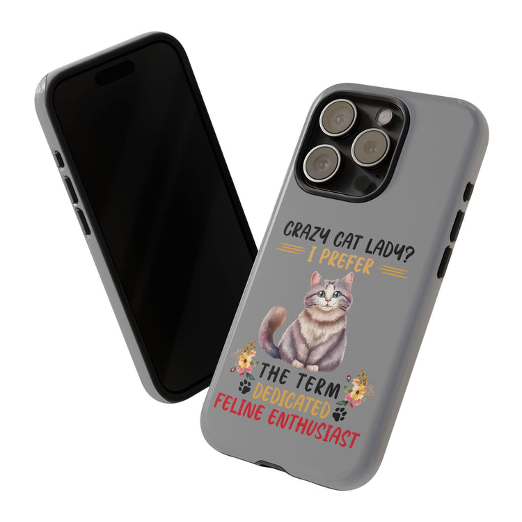 Tough Cases. Iphone 14 sturdy case, Iphone15 funny case, Sarcastic Crazy Cat Lady, Matte phone covers, cat lover gift