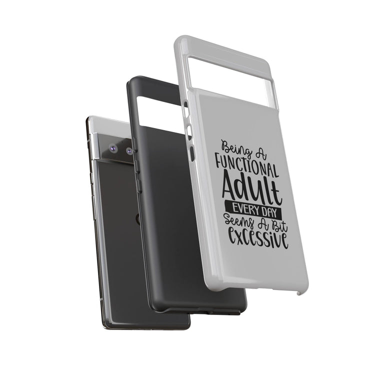 Funny Sayings Tough Cases, Iphone Samsung Google Pixel expressive cell phone cover, Humorous sayings, Sarcastic personal gift