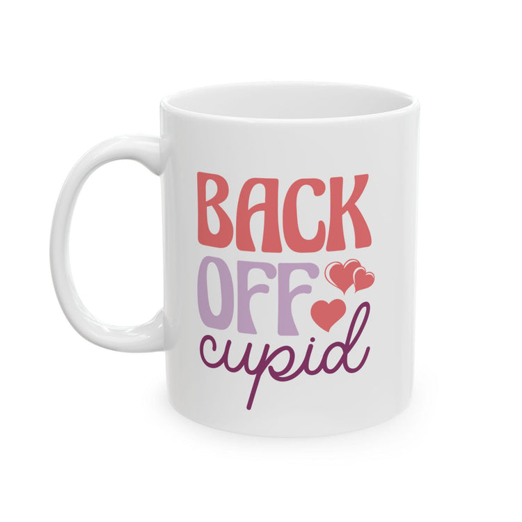 Funny Ceramic Mug for Coffee Lovers, Perfect Gift for Friends, Humor Gift, Start Your Day Right, Coffee Cup