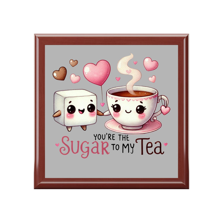 Cute Sugar to My Tea Jewelry Box, Valentine&