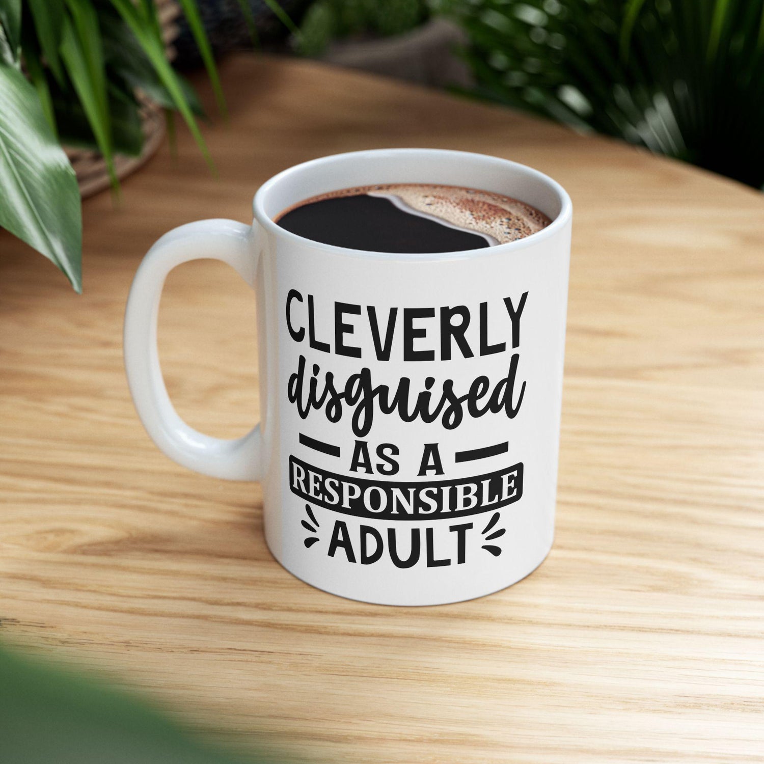 Funny Ceramic Mug for Responsible Adults, Gift for Coffee Lovers, Quirky Humor Cup, Unique Office Decor, Adulting Theme