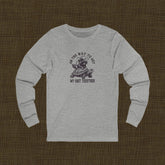 Humorous Long Sleeve Tee for Casual Days | Perfect Gift for Friends, Birthday, Everyday Wear, Relaxation, Motivation